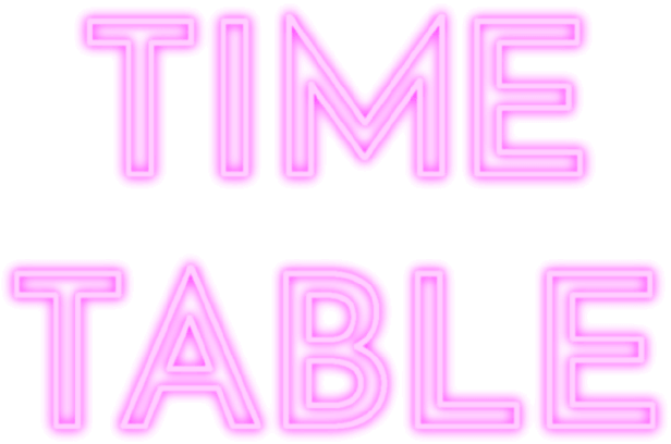 TIME TABLE